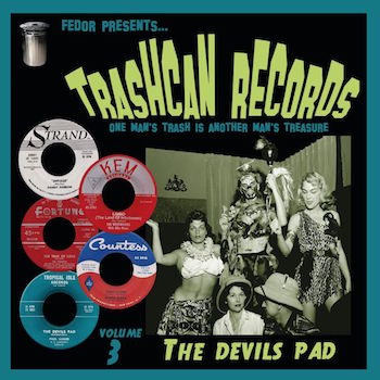 V.A. - Trashcan Records Vol 3 : The Devil's Pad ( Ltd 10")